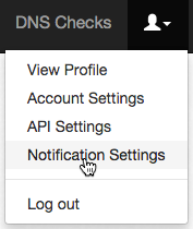 DNS Check Notification Settings Menu